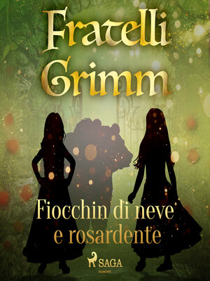 cover image of Fiocchin di neve e Rosardente